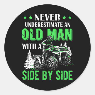Nie unterschätzen, ein alter Mann Offroad Utv ATV  Runder Aufkleber