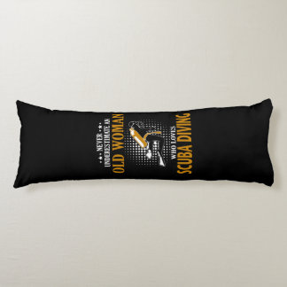 Nie unterschätzen Frauen, die Lieben Scuba Diving Seitenschläferkissen