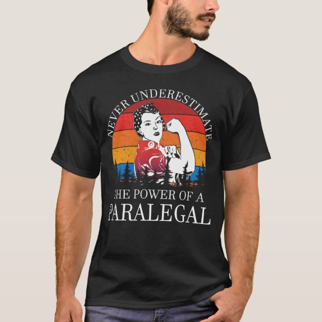 Nie unterschätzen Paralegal T-Shirt (Vorderseite)