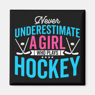 Nie unterschätzen wir Girl Hockey Magnet