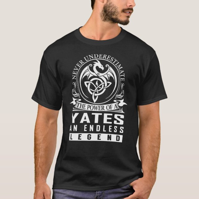 Nie unterschätzen YATES T-Shirt (Vorderseite)