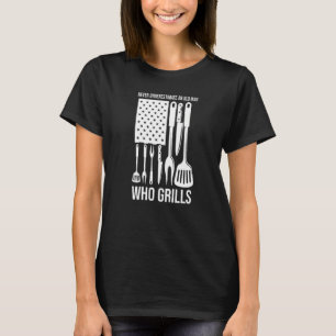 Nie unterschätzt man einen alten Mann, der Grillab T-Shirt