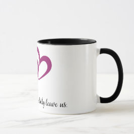 Nie Verlassen Tasse