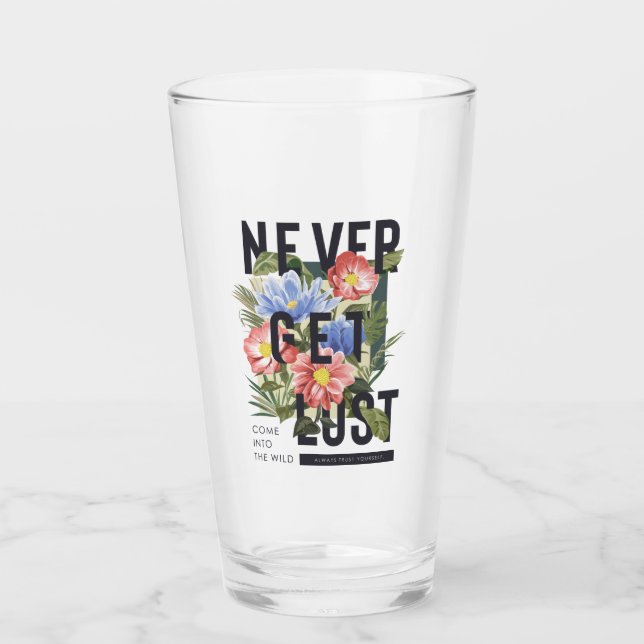 Nie verloren floral Slogan Glas (Vorderseite)