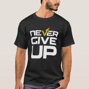 Nie wieder auf inspirierende Motivierend Quot verz T-Shirt