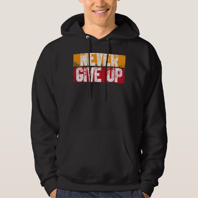 Nie wieder Motivierend Inspirationswachstum aufgeb Hoodie (Vorderseite)