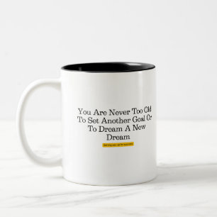 Nie zu alt, um ein anderes Ziel zu Set. Zweifarbige Tasse