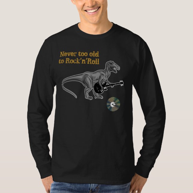 Nie zu alt zum Rock-and-RollT - Shirt (Vorderseite)
