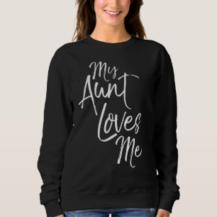 Niece Geschenk von Tante Nephew Geschenk von Tante Sweatshirt