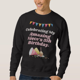 Nieces 5. Geburtstag Onkel Tante Liebe Sweatshirt