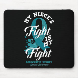 Nieces Kampf ist mein Kampf gegen polyzystische Ni Mousepad
