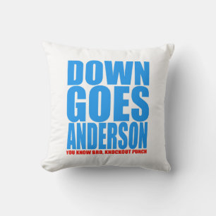 Nieder geht Anderson Kissen