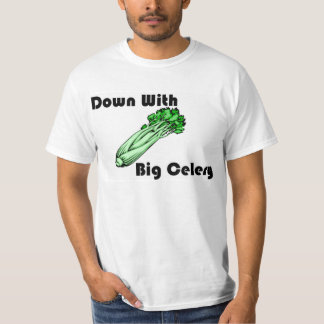 Nieder mit großer Sellerie T-Shirt