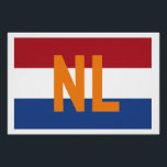 Niederlande - Flagge/NL Poster<br><div class="desc">Die Flagge der Niederlande mit der Landesabkürzung in Orange überlagert.</div>