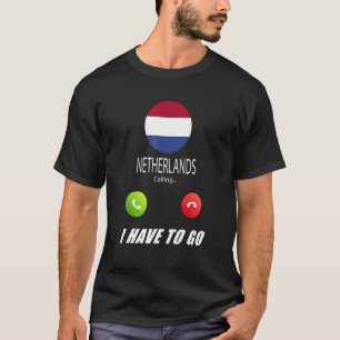 Niederlande Flagge Souvenir Niederlande rufen I T-Shirt