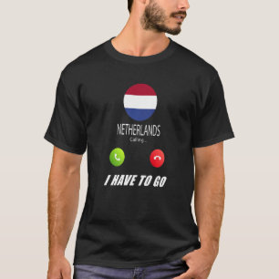 Niederlande-Flagge-Souvenir Niederlande ruft an I T-Shirt