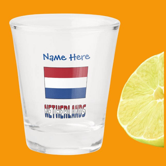 Niederlande Niederlande Flaggenblau Personalisiert Schnapsglas (Shot glass with Netherlander flag and the word NETHERLANDS below in flag colors. Add a name above.)