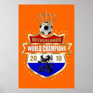 Niederlande-Weltmeister 2010-Abzeichen Poster