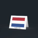 Niederländische Flagge Dankeskarte<br><div class="desc">Patriotische Flagge der Niederlande.</div>