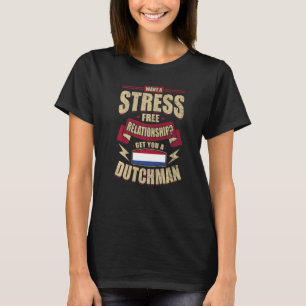 Niederländische Flagge - Stolze Niederländische Me T-Shirt
