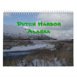 Niederländischer Hafen, Alaska 2012 Kalender