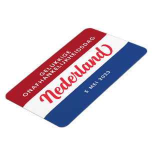 Niederländischer Unabhängigkeitstag Niederländisch Magnet