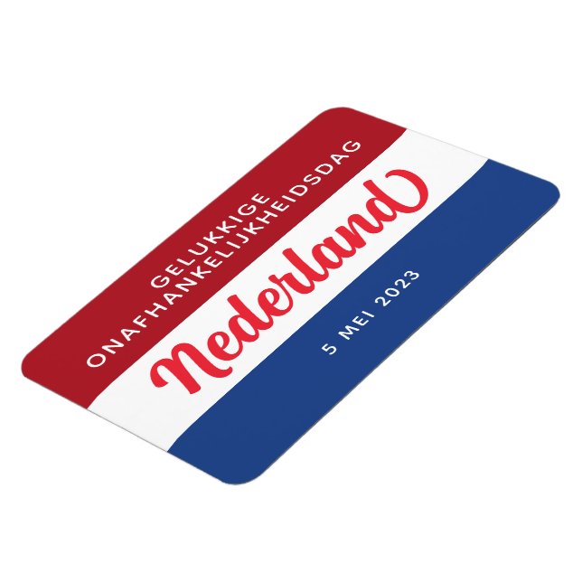 Niederländischer Unabhängigkeitstag Niederländisch Magnet (Linke Seite)