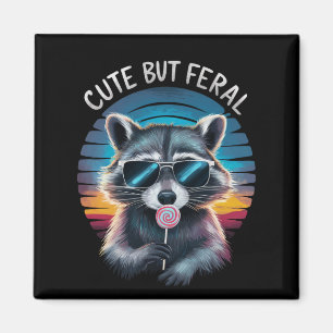 Niedlich aber Feral Funny Raccoon Magnet