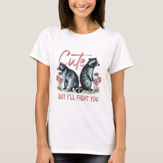 Niedlich, aber ich kämpfe mit dir Waschbär Vintage T-Shirt