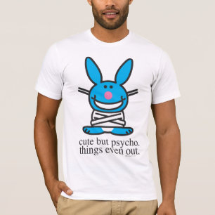 Niedlich aber psychisch T-Shirt