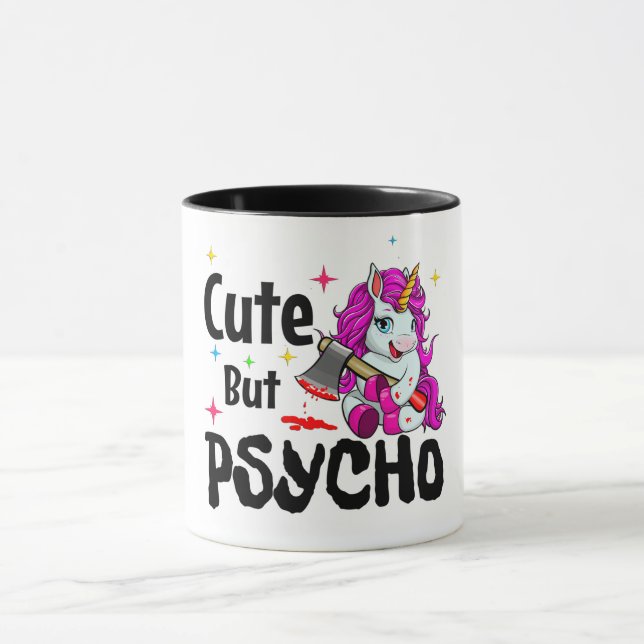 Niedlich, aber Psycho/Einhorn Tasse (Zentrum)