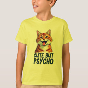 Niedlich Aber Psycho-Katze – Lustig Vintage T-Shirt