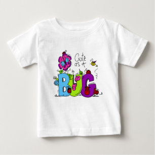 Niedlich als Bug Baby T-shirt