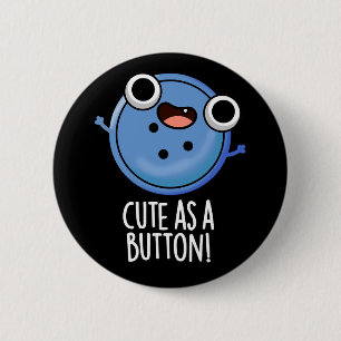 Niedlich als Button-Funny-Nähen Puff Dark BG Button