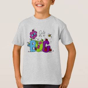 Niedlich als Wanze T-Shirt