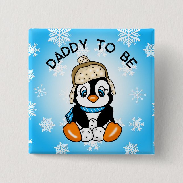 Niedlich Baby Penguin Daddy zu sein | Babydusche Button (Vorderseite)