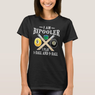 Niedlich bin ich Bipooler Funny 8 Ball 9 Ball Pool T-Shirt
