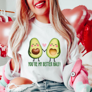 Niedlich bist du mein besseres halbes Avocado-Paar T-Shirt