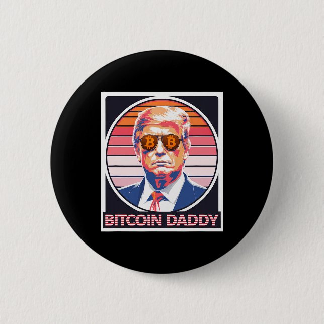 Niedlich Bitcoin Daddy Trump Crypto King Internet  Button (Vorderseite)