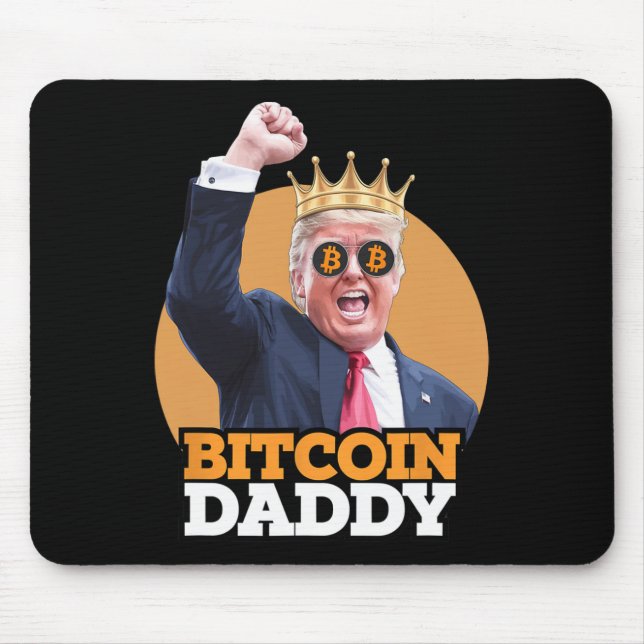 Niedlich Bitcoin Daddy Trump Crypto King Money Evo Mousepad (Vorne)