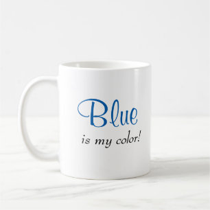 Niedlich Blau ist mein Farbangebot Kaffeetasse