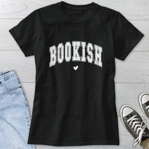 Niedlich Book Lover's Bookish T - Shirt