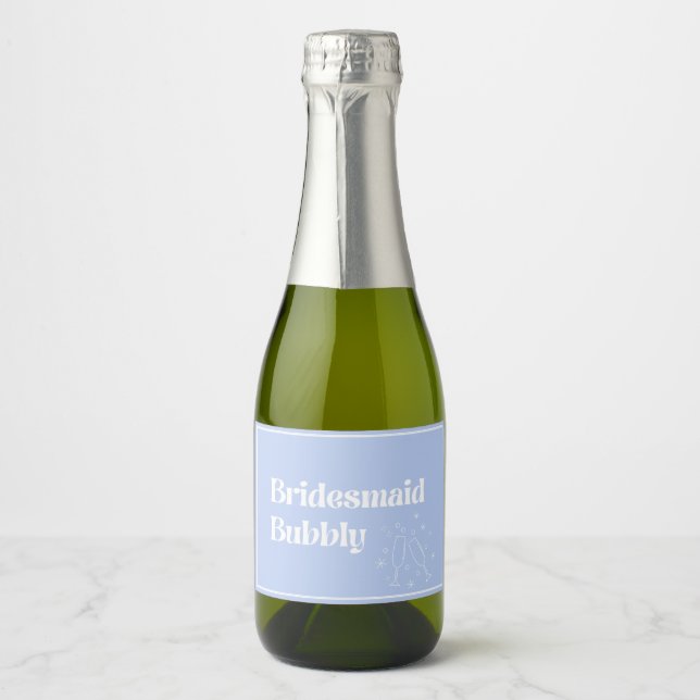 Niedlich Bridesmaid Bubbly (Vorderseite)