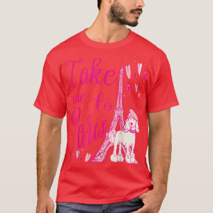 Niedlich bringen Sie mich in Paris Eiffelturm Fran T-Shirt