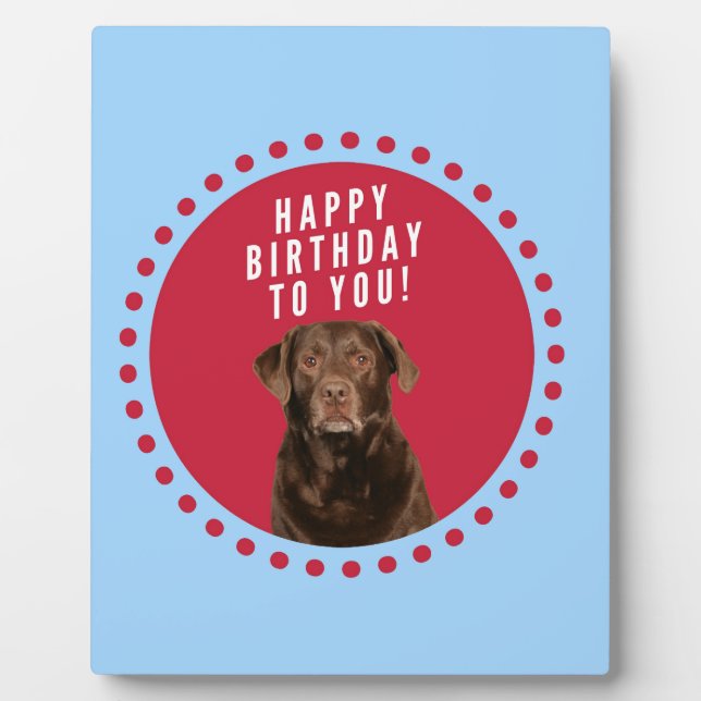 Niedlich Brown Labrador Retriever Hund Happy Birth Fotoplatte (Vorderseite)