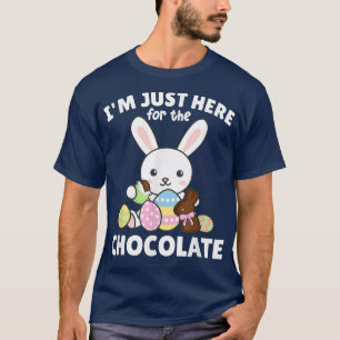 Niedlich Bunny Ich bin nur hier für die Schokolade T-Shirt