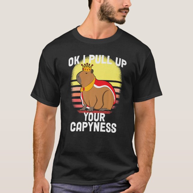 Niedlich Capybara Ok I Pull Up Capybara Meme Retro T-Shirt (Vorderseite)