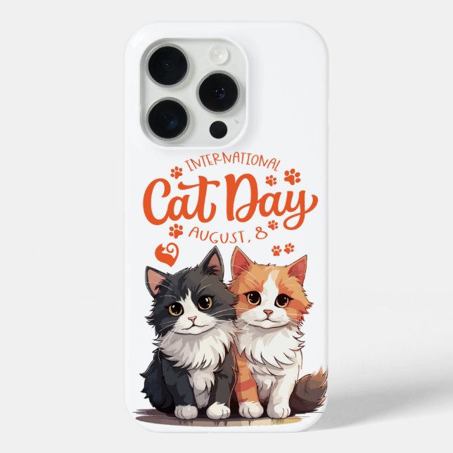 Niedlich Cat Day iPhone 15 Fall - Feiern Sie mit S Case-Mate iPhone Hülle (Rückseite)