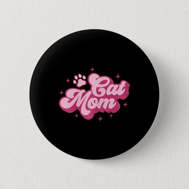 Niedlich Cat Mam Cat Mama Kitty Kitten Cat Mama Button (Vorderseite)