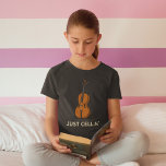 Niedlich Cellist Musician Daughter Birthday Gag T-Shirt<br><div class="desc">Überraschen Sie Ihre musikalisch liebende Enkelin am Geburtstag mit diesem lustigen und einzigartigen T - Shirt. Das Design ist mit dem Text "Just Cellin" ein ansprechendes kleines Cello, das sich perfekt für junge Mädchen eignet, die klassische Musik und Instrumente Liebe haben. Dieser witzige und stilvolle T - Shirt wird sicher...</div>